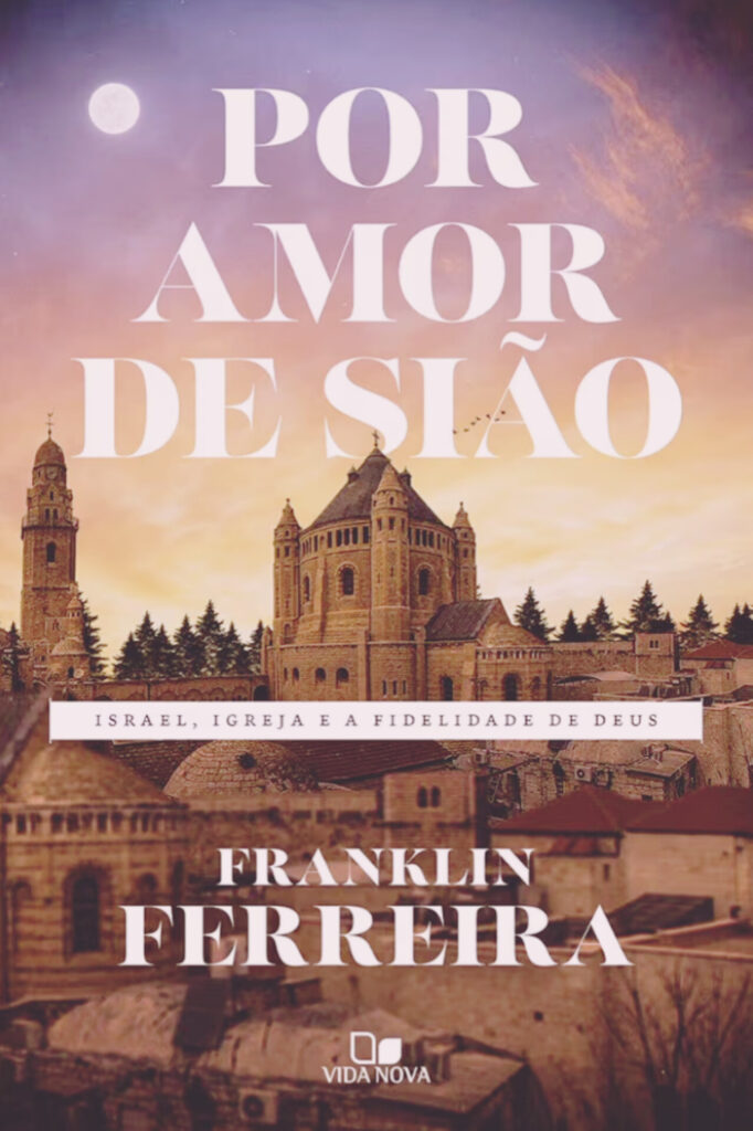 Capa do livro Por Amor de Sião