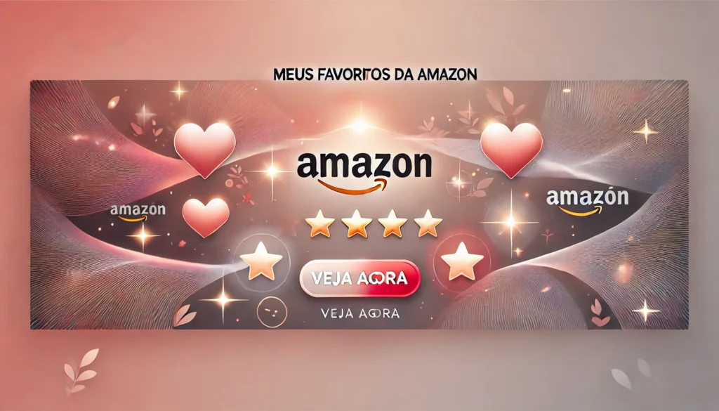 Meus favoritos da Amazon